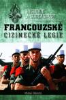 Historie a současnost francouzské cizinecké legie